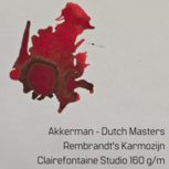 Akkerman #07 Rembrandt&#039;s Karmozijn
