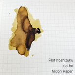 Pilot Iroshizuku - Ina-Ho - inksample